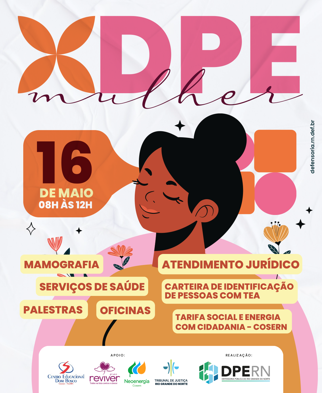 Defensoria Pública do RN realiza segunda edição do “DPE Mulher” neste sábado (16)